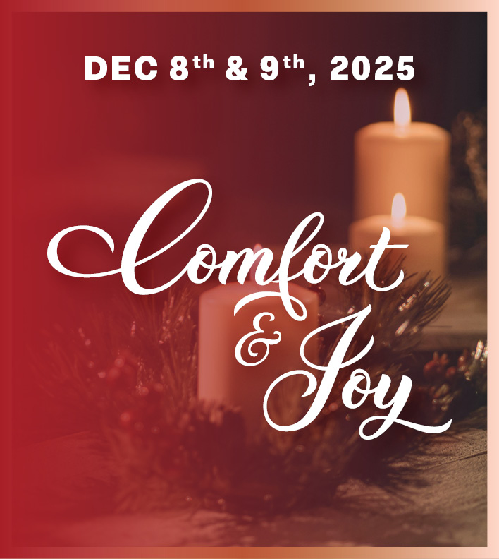 Christmas Concert - Comfort & Joy - Dec 9
